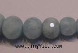 CAQ312 15.5 inches 6*9mm – 18*22mm faceted rondelle aquamarine beads